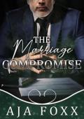 The Marriage Compromise (Marriage Mayhem #9)