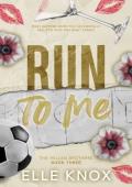 Run to Me (The Millen Brothers #3)