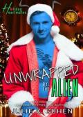Unwrapped By the Alien (Holiday Heartmates #1)