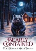 Bearly Contained (Snowy Cozy Shifter Romances #3)