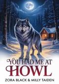 You Had Me at Howl (Snowy Cozy Shifter Romances #2)