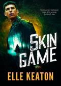 Skin Game (Subtle Deceptions #3)