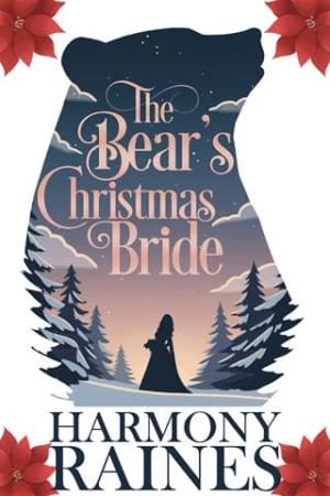 The Bear’s Christmas Bride (A Bear Creek Christmas #4)