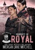 Property of Royal (Kings of Anarchy MC: Kentucky #2)