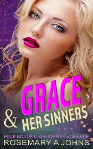 Grace & Her Sinners (Pack Bonds Omegaverse #11)