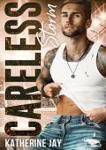 Careless Storm (San Francisco End Game #4)