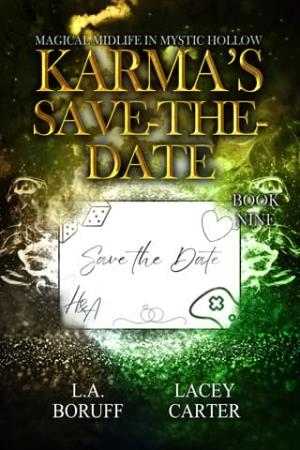 Karma’s Save the Date (Magical Midlife in Mystic Hollow #9)