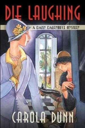Die Laughing (Daisy Dalrymple Mysteries #12)