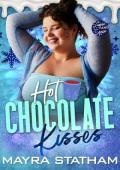 Hot Chocolate Kisses (Sugar & Spice)