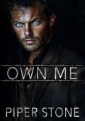 Own Me (Dmitriyev Bratva #5)