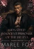 Kidnapped Innocent Prisoner of the Bratva (Sharov Bratva #20)
