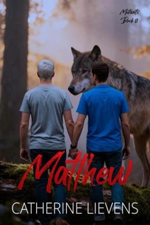 Matthew (Mutants #8)
