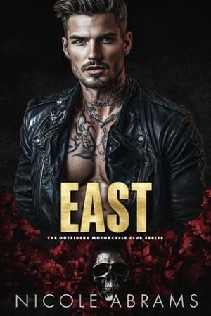East (The Outsiders MC #2)