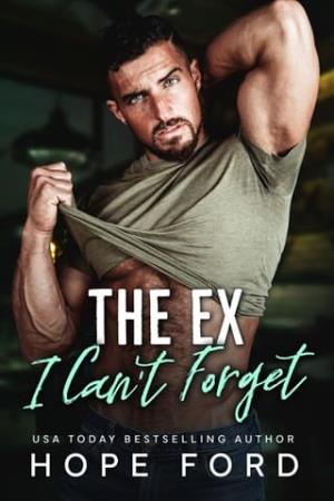 The Ex I Can’t Forget (The Brodys of Whiskey Run #2)