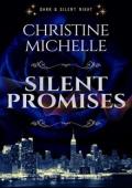 Silent Promises (Dark & Silent Night #3)