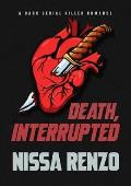 Death, Interrupted