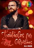 Tentacles for Christmas (Tinsel and Tentacles 3.0 #17)