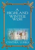 A Highland Winter Wish (A Scots Through Time Romance #5)
