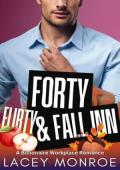 Forty, Flirty & Fall Inn (Forty and Flirty Billionaires #5)