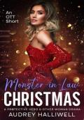 Monster-in-Law Christmas (OTT Shorts #2)