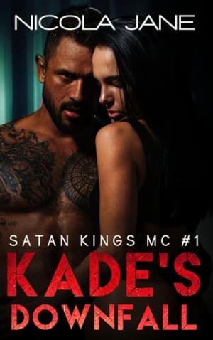 Kade’s Downfall