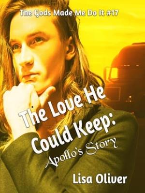 The Love He Could Keep (The Gods Made Me Do It #17)