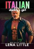 Italian Daddy’s Girl (Daddy’s Girl #15)