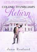 Colonel Fitzwilliam’s Return (Netherfield Returns #3)