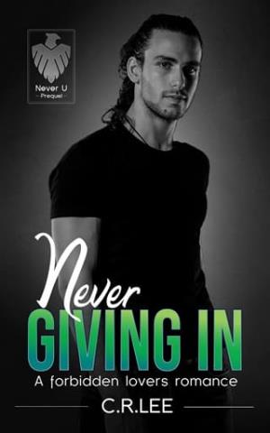 Never Giving In (Never U)
