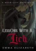 Lessons With A Lich (Dead City)