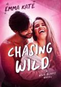 Chasing Wild (Wild Bluffs #4)