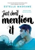 Just Don’t Mention It (DIMILY #4)