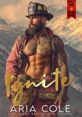 Ignite (Devil’s Peak Fire & Rescue #1)