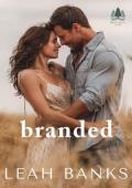 Branded (Black Spruce Ranch #1)
