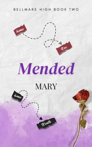 Mended (Bellmare High #2)