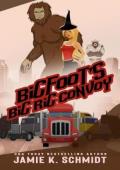 Bigfoot’s Big Rig Convoy (Outlaw Country #3)