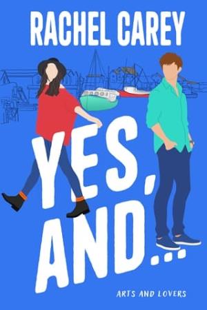 Yes, And…