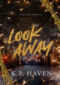 Look Away (Broken Blood Ties)