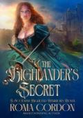 The Highlander’s Secret (Scottish Highland Warriors #1)