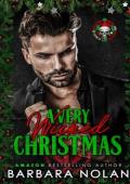 A Very Wicked Christmas (25 Days of Christmas: Bikers and Mobsters / Club Wicked Mafia)