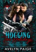 Hogging the Holidays (25 Days of Christmas: Bikers & Mobsters)