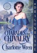 Charades and Chivalry (Highfield Hall #2)