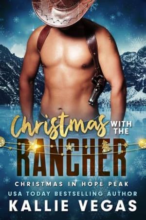 Christmas with the Rancher (Christmas in Hope Peak #19)