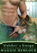Watcher’s Omega (Hemlock Wolf Pack Saga)