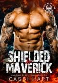 Shielded By Maverick (Steel Rebels MC #12)