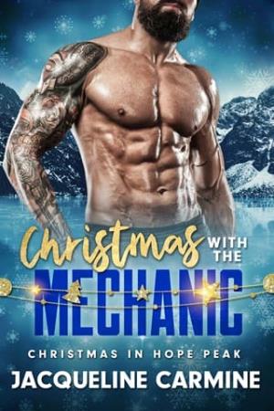 Christmas with the Mechanic (Christmas in Hope Peak #17)