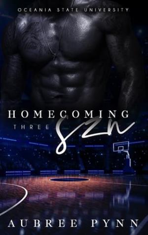 Homecoming SZN Three (Homecoming #3)