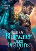 Bluewater Coast Dragons: The Complete Series
