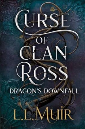 Dragon’s Downfall (The Curse of Clan Ross #3)