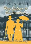 Miss Gideon and the Incident (Dazzling Debutantes #8)